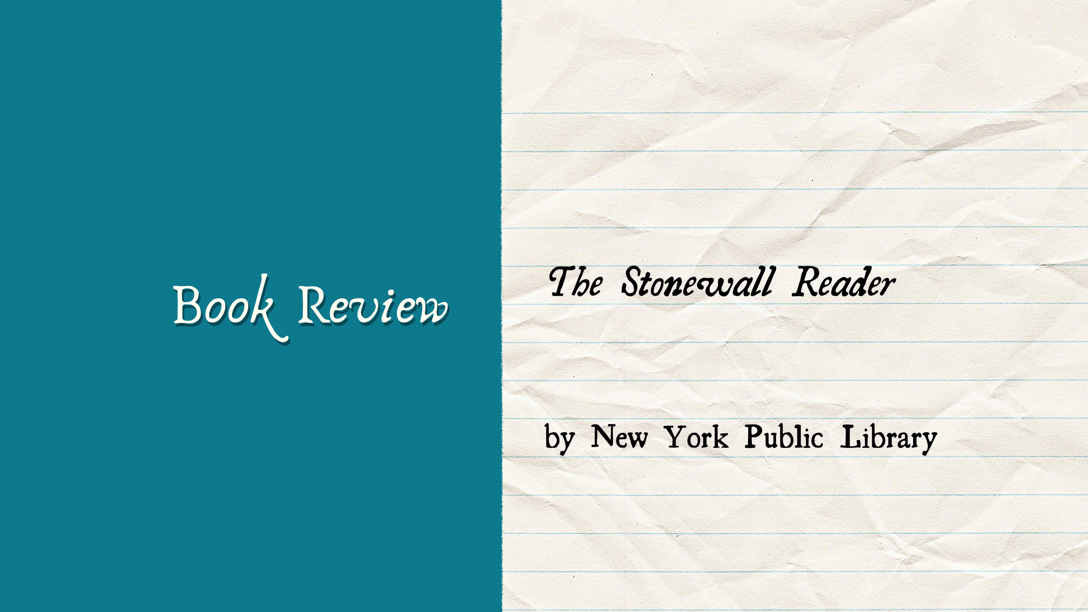 Book Review: The Stonewall Reader
