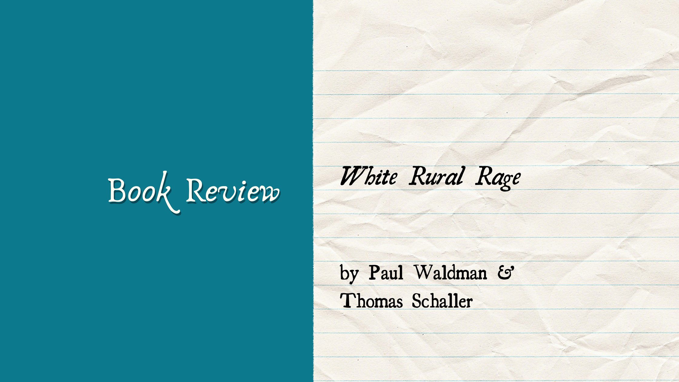Book Review: White Rural Rage